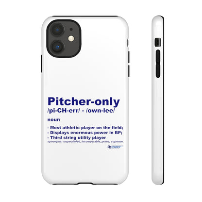 Pitcher Only Phone Case