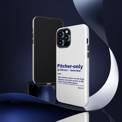 Pitcher Only Phone Case