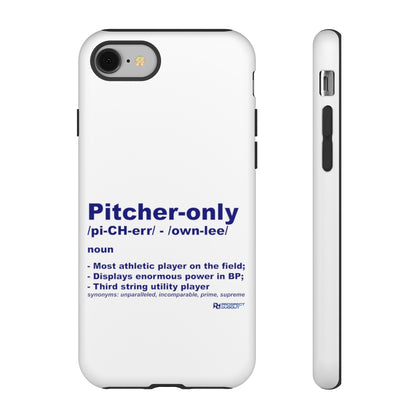 Pitcher Only Phone Case